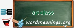 WordMeaning blackboard for art class